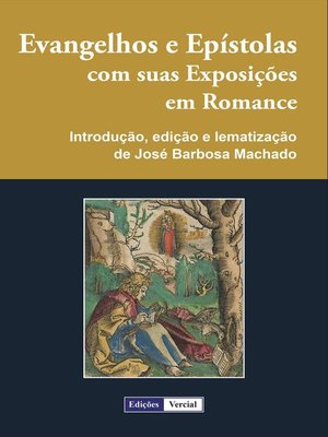 cover image of Evangelhos e Epístolas com suas Exposições em Romance